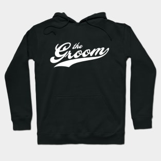 the groom Hoodie